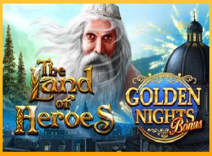 The Land of Heroes Golden Nights lošimo automatas už pinigus