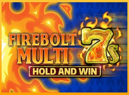 Firebolt Multi 7s Hold and Win lošimo automatas už pinigus