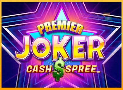 Premier Joker Cash Spree lošimo automatas už pinigus