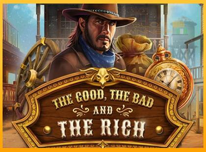 The Good The Bad and The Rich lošimo automatas už pinigus