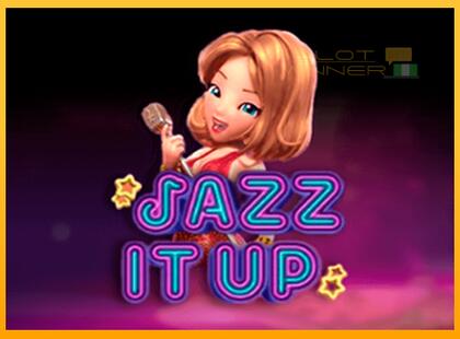 Jazz It Up lošimo automatas už pinigus