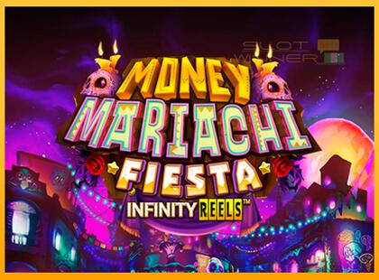 Money Mariachi Fiesta Infinity Reels lošimo automatas už pinigus