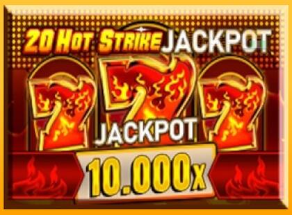 20 Hot Strike Jackpot lošimo automatas už pinigus