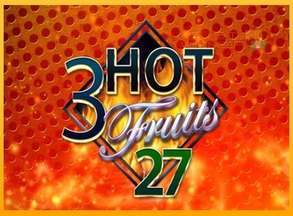 3 Hot Fruits 27 lošimo automatas už pinigus