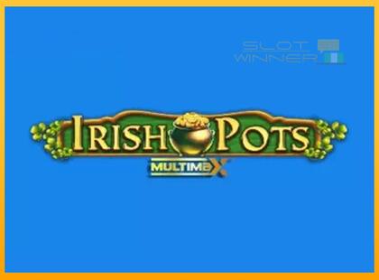 Irish Pots MultiMax lošimo automatas už pinigus