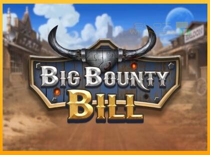 Big Bounty Bill lošimo automatas už pinigus