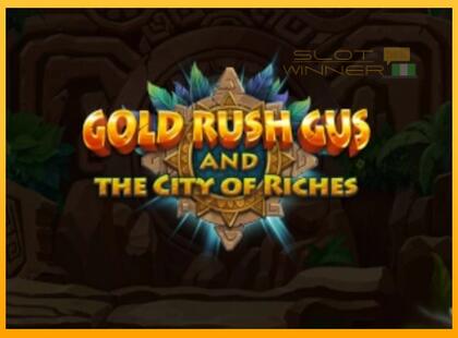 Gold Rush Gus and the City of Riches lošimo automatas už pinigus