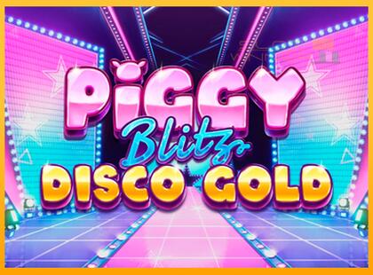 Piggy Blitz Disco Gold lošimo automatas už pinigus