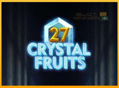 27 Crystal Fruits lošimo automatas už pinigus