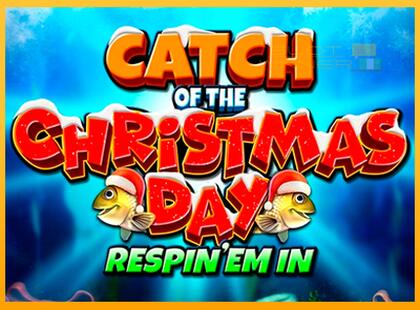 Catch of the Christmas Day Respin Em In lošimo automatas už pinigus