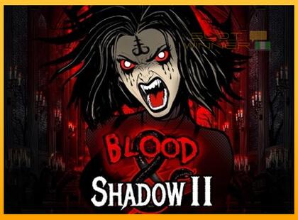 Blood & Shadow II lošimo automatas už pinigus