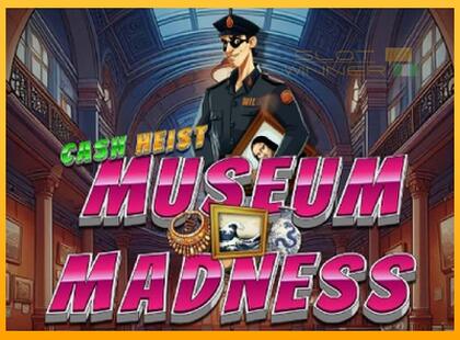 Cash Heist Museum Madness lošimo automatas už pinigus