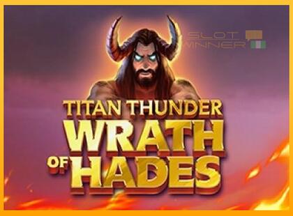 Titan Thunder Wrath of Hades lošimo automatas už pinigus