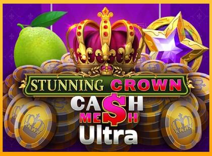 Stunning Crown Cash Mesh Ultra lošimo automatas už pinigus