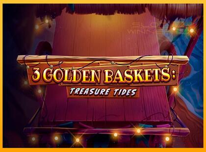 3 Golden Baskets: Treasure Tides lošimo automatas už pinigus