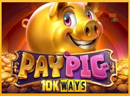 Pay Pig 10K Ways lošimo automatas už pinigus