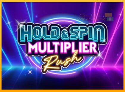 Hold & Spin Multiplier Rush lošimo automatas už pinigus