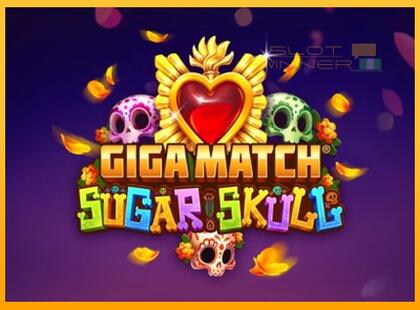 Giga Match Sugar Skull lošimo automatas už pinigus