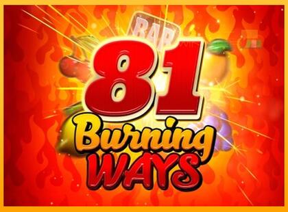 81 Burning Ways lošimo automatas už pinigus