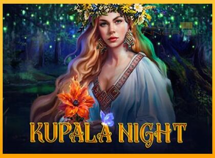 Kupala Night lošimo automatas už pinigus