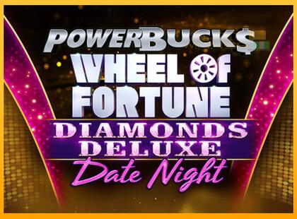 PowerBucks Wheel of Fortune Diamonds Deluxe Date Night lošimo automatas už pinigus