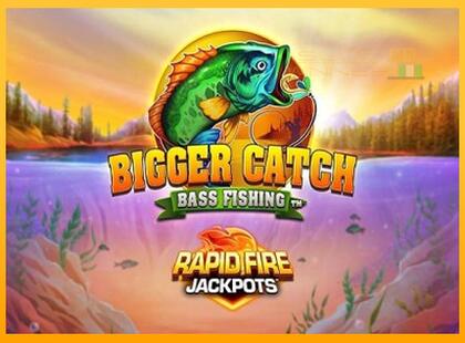 Bigger Catch Bass Fishing Rapid Fire Jackpots lošimo automatas už pinigus