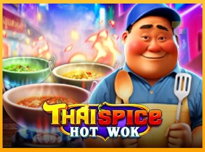 Thai Spice - Hot Wok lošimo automatas už pinigus