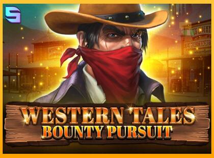 Western Tales - Bounty Pursuit lošimo automatas už pinigus