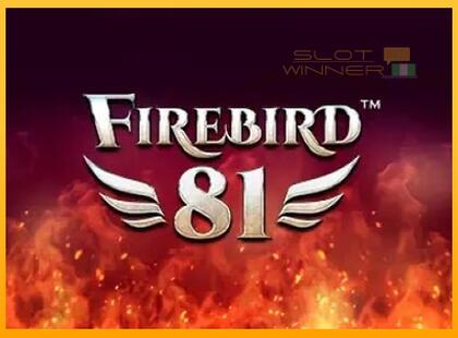 Firebird 81 lošimo automatas už pinigus