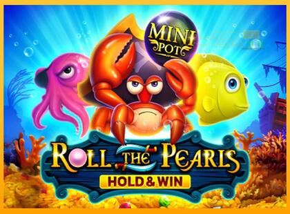 Roll The Pearls Hold & Win lošimo automatas už pinigus