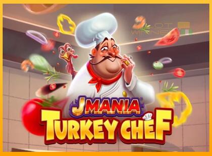 J Mania Turkey Chef lošimo automatas už pinigus