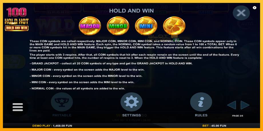 100 Hold Hot Hold and Win lošimo automatas už pinigus, paveikslėlį 6