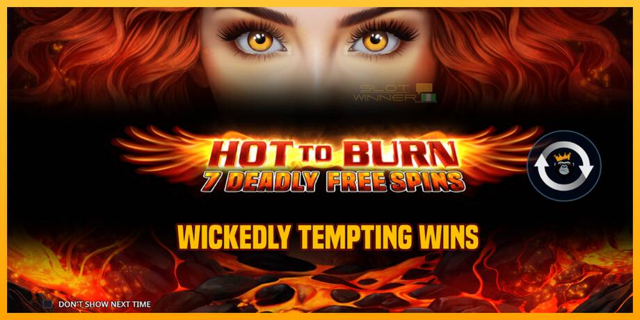 Hot to Burn - 7 Deadly Free Spins lošimo automatas už pinigus, paveikslėlį 1