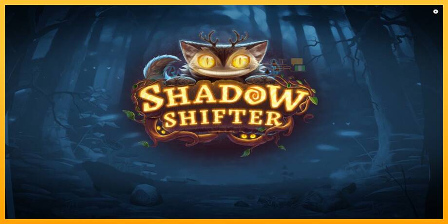 Shadow Shifter lošimo automatas už pinigus, paveikslėlį 1